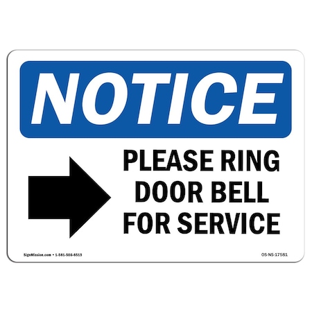 Signmission OSHA Notice Sign, 7" Height, Aluminum, Please Ring Door Bell For Service Sign With Symbol, Landscape OS-NS-A-710-L-17581